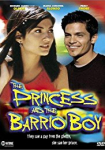The Princess and the Barrio Boy