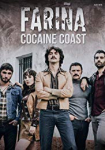 Fariña – Cocaine Coast